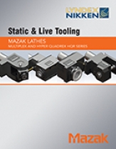 Live Tooling for Mazak Multiplex and Hyper Quadrex Series Catalog